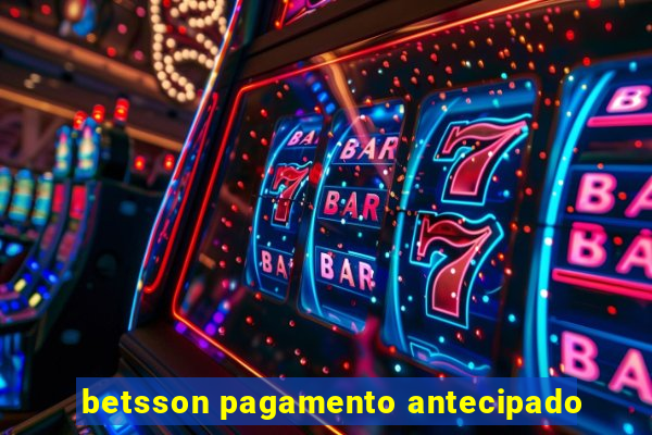 betsson pagamento antecipado